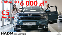 W salonie Citroena HADM Gramatowski w Elblągu rabat do 6 tys. zł* przy zakupie Citroena C5 Aircross