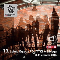 W środę ruszają 13. Letnie Ogrody Polityki