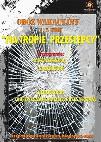 Wakacje „Na tropie przestępcy”