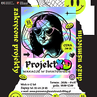 Wakacyjne Warsztaty dla Dzieci - Projekt XD