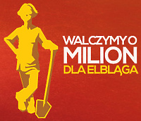 Walczymy o milion dla Elbląga