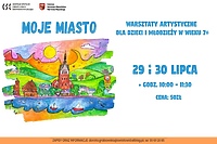 Warsztaty malarskie  „Moje miasto"