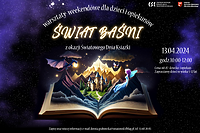 Warsztaty weekendowe dla dzieci i opiekunów: „Świat Baśni”