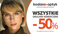 Wszystkie okulary korekcyjne (oprawki + soczewki okularowe) 50% taniej w KODANO Optyk!