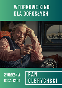 Wtorkowe kino dla dorosłych: Pan Olbrychski