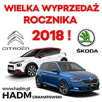 Wyprzedaż rocznika 2018 w salonach Skody i Citroena HADM Gramatowski