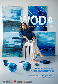 Wystawa "Woda - stany skupienia, przepływy, energia"