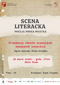 Zapraszamy na prezentację uczestników Sceny Literackiej!