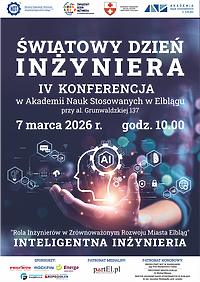 Zaproszenie na IV Konferencję z okazji Światowego Dnia Inżyniera w Elblągu