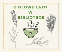 Ziołowe lato w bibliotece