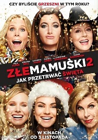 „Złe mamuśki 2. Jak przetrwać święta” już 1 listopada