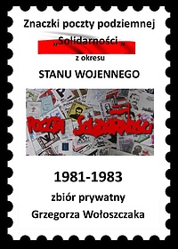 Znaczki podziemnej Solidarności