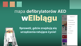 Defibrylatory AED w aplikacji „wElblągu”. Sprawdź, gdzie znajdują się urządzenia ratujące życie