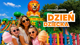 Dzień Dziecka w Parku Rozrywki Nowa Holandia! Dzień Dziecka w Parku Rozrywki Nowa Holandia!