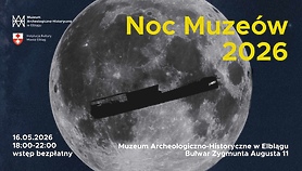Elbląska Noc Muzeów 2026. Sprawdź program!