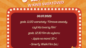 Kolejne spotkanie Letniej Małej Akademii Filmowej już 30 lipca