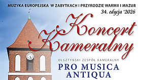 Muzyka Europejska ponownie zabrzmi w Tolkmicku. Przed nami 34. edycja koncertu kameralnego