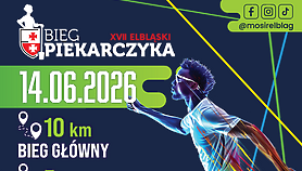 Najważniejsze informacje przed Elbląskim Biegiem Piekarczyka