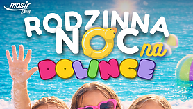 Rodzinna Noc wraca na Dolinkę