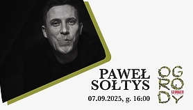 Spotkanie z Pablopavo podczas Ogrodów Polityki