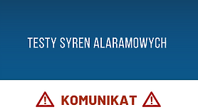 Zawyją syreny - to tylko testy