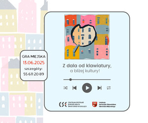 Odkryj Elbląg w Grze Miejskiej „Z dala od klawiatury, a bliżej kultury”