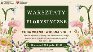 Wiosenne „Cuda Wianki” w Elblągu