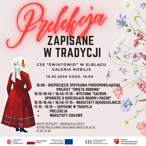 „Zapisane w tradycji. Śladami dawnych świąt na Warmii i Mazurach”