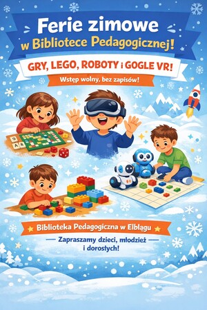 Ferie z Biblioteką Pedagogiczną