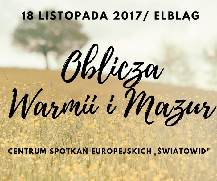 Elbląg, Sobota z „Obliczami Warmii i Mazur”