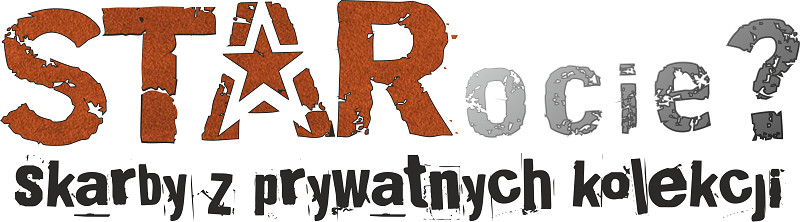 Elbląg, STARocie? Skarby z prywatnych kolekcji Elbląg, STARocie? Skarby z prywatnych kolekcji