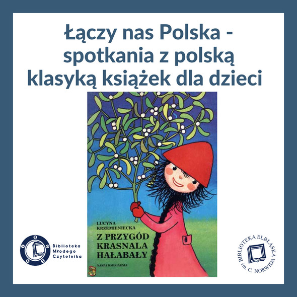 Elbląg, W krainie krasnala Hałabały