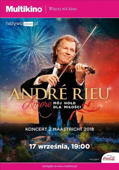 Elbląg, Andre Rieu „Amore - mój hołd dla miłości” w Multikinie Elbląg, Andre Rieu „Amore - mój hołd dla miłości” w Multikinie