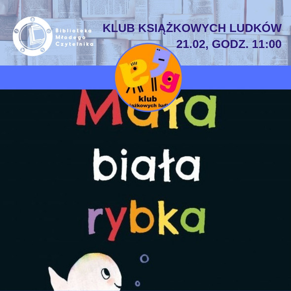 Elbląg, Zabawy w Klubie Książkowych Ludków Elbląg, Zabawy w Klubie Książkowych Ludków
