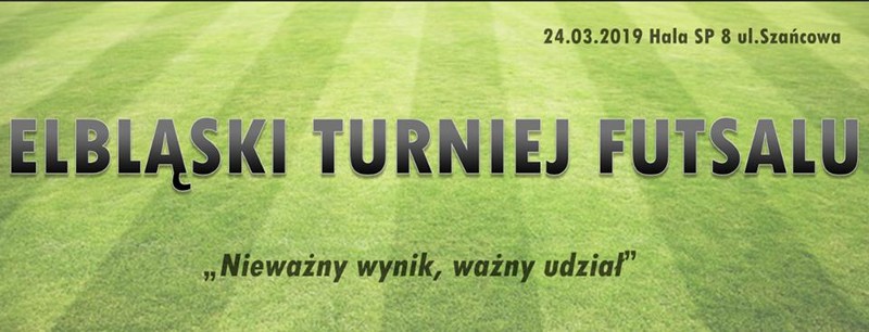 Elbląg, Elbląski Turniej Futsalu