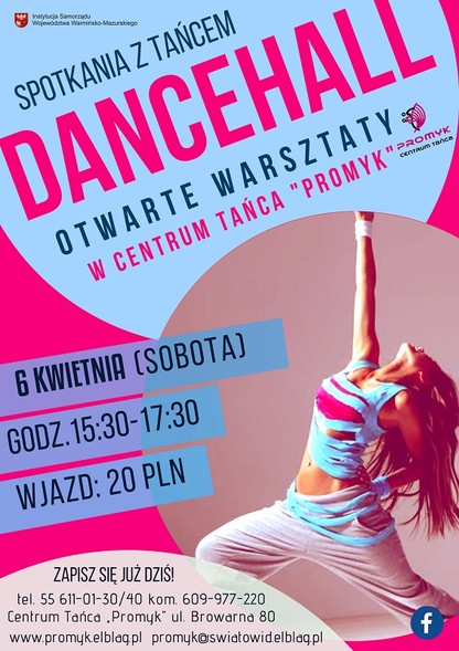 Elbląg, Dancehall - energia i radość