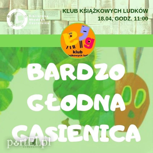 Elbląg, Głodna gąsienica w Klubie Książkowych Ludków