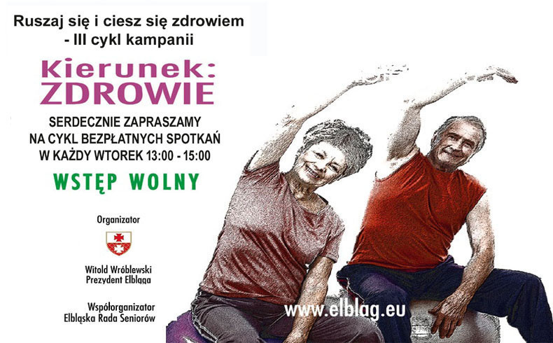 Elbląg, Seniorze – we wtorek wybierz „Kierunek: Zdrowie” Elbląg, Seniorze – we wtorek wybierz „Kierunek: Zdrowie”