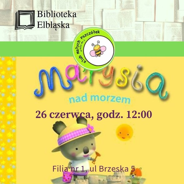 Elbląg, Marysia jedzie nad morze