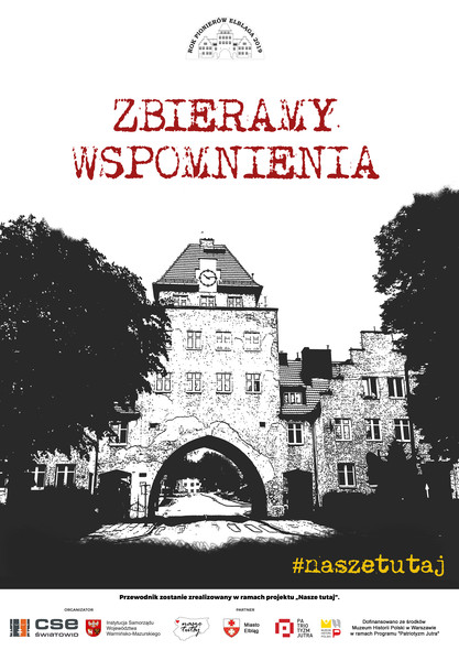 Elbląg, Prześlij wspomnienie o powojennym Elblągu