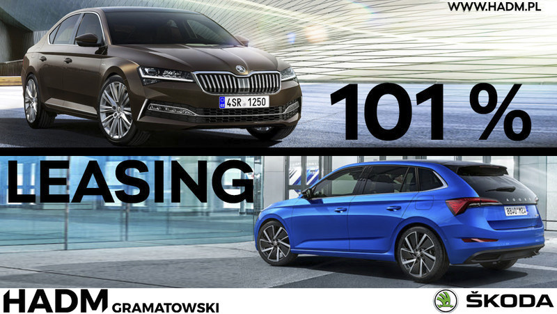Poznaj bliżej nowe Skody: Scala, Superb i Kamiq w leasingu 101%* w Salonie HADM Gramatowski