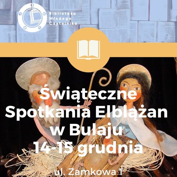 Elbląg, Świąteczne Spotkania Elblążan w Bulaju Elbląg, Świąteczne Spotkania Elblążan w Bulaju