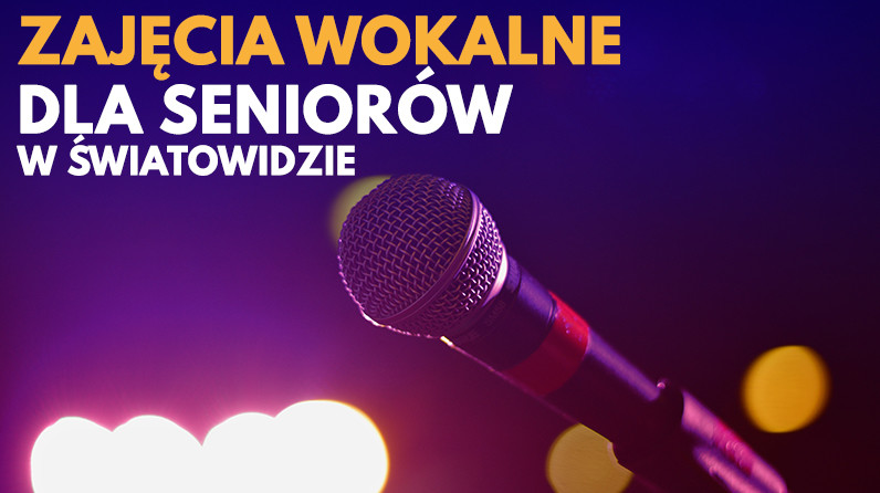 Elbląg, Warsztaty wokalne dla seniorów w Światowidzie Elbląg, Warsztaty wokalne dla seniorów w Światowidzie