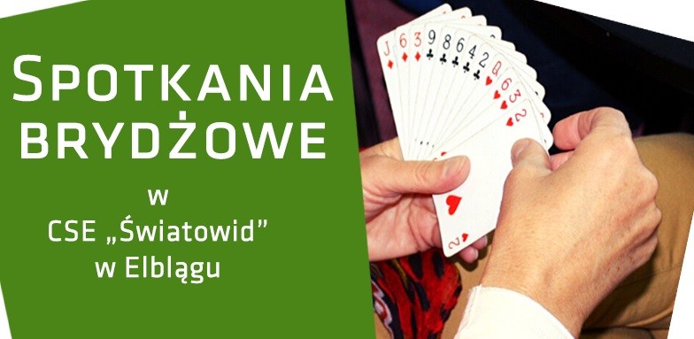 Elbląg, Spotkania brydżowe w Światowidzie Elbląg, Spotkania brydżowe w Światowidzie