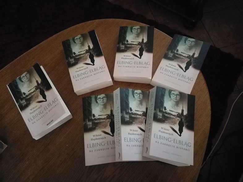 Elbląg, DEbiutancka powieść Wiktora Hajdenrajcha Elbląg, DEbiutancka powieść Wiktora Hajdenrajcha