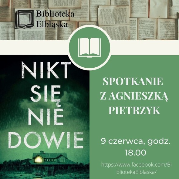 Elbląg, Niech każdy się dowie. Spotkanie online z Agnieszką Pietrzyk