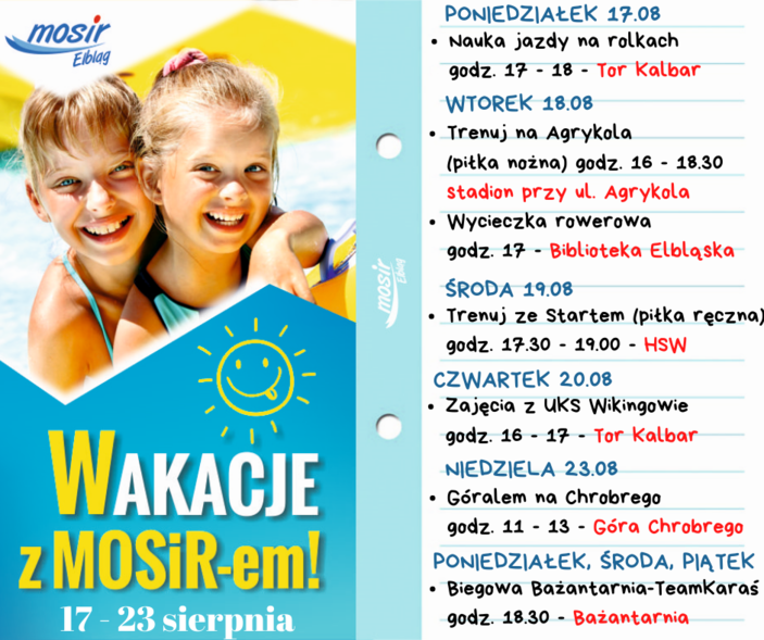 Elbląg, Przedostatni tydzień Wakacji z MOSiR-em