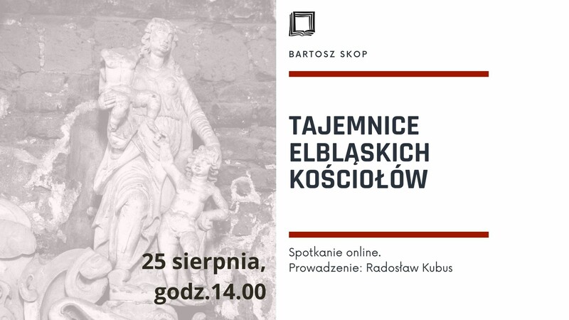 Elbląg, Tajemnice elbląskich kościołów