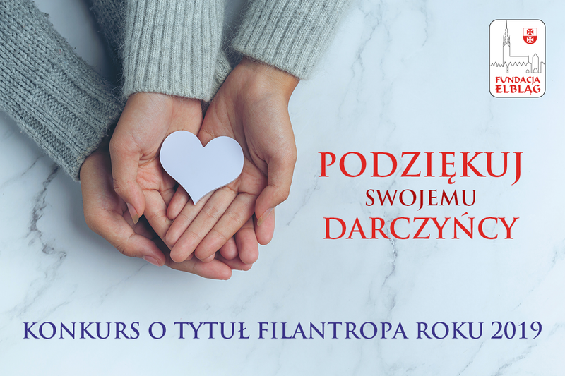 Elbląg, Podziękuj swojemu darczyńcy Elbląg, Podziękuj swojemu darczyńcy