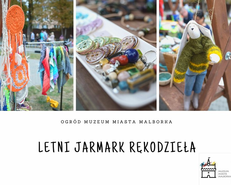 Elbląg, Letni Jarmark Rękodzieła w Muzeum Miasta Malborka